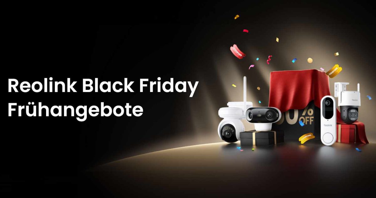 Reolink startet Black Friday Vorab-Special mit bis zu 46 % Rabatt (Anzeige)