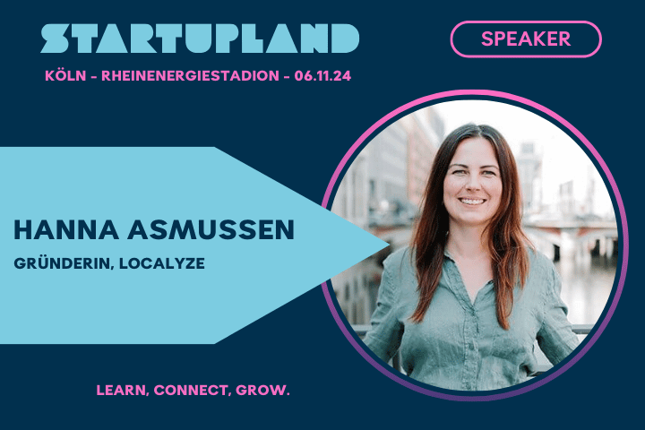 #Startupland – Localyze-Gründerin Hanna Asmussen reist ins Startupland