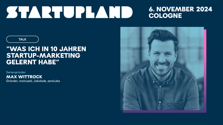 #Startupland – Was ich in 10 Jahren Startup-Marketing gelernt habe
