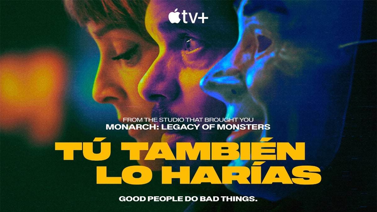 apple-tv+:-trailer-zur-spanischen-produktion-„you-would-do-it-too“-erschienen