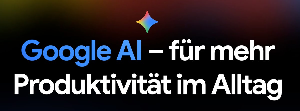 google-ai-pro:-abo-bietet-ab-sofort-mehr-speicher-ohne-aufpreis
